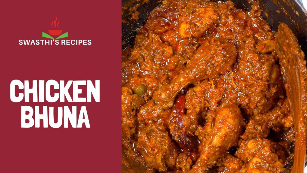 Chicken Bhuna – Indian Style